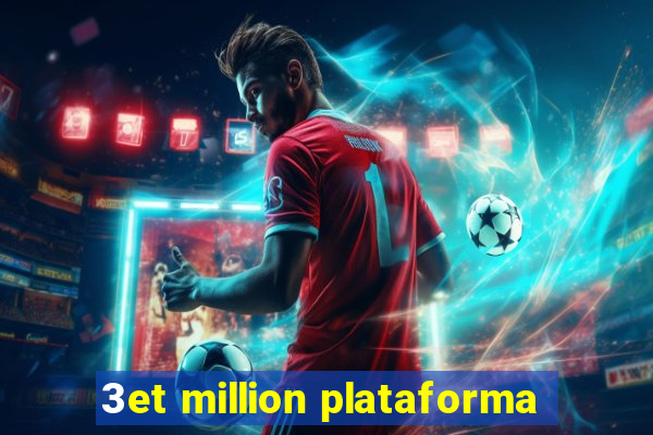 3et million plataforma